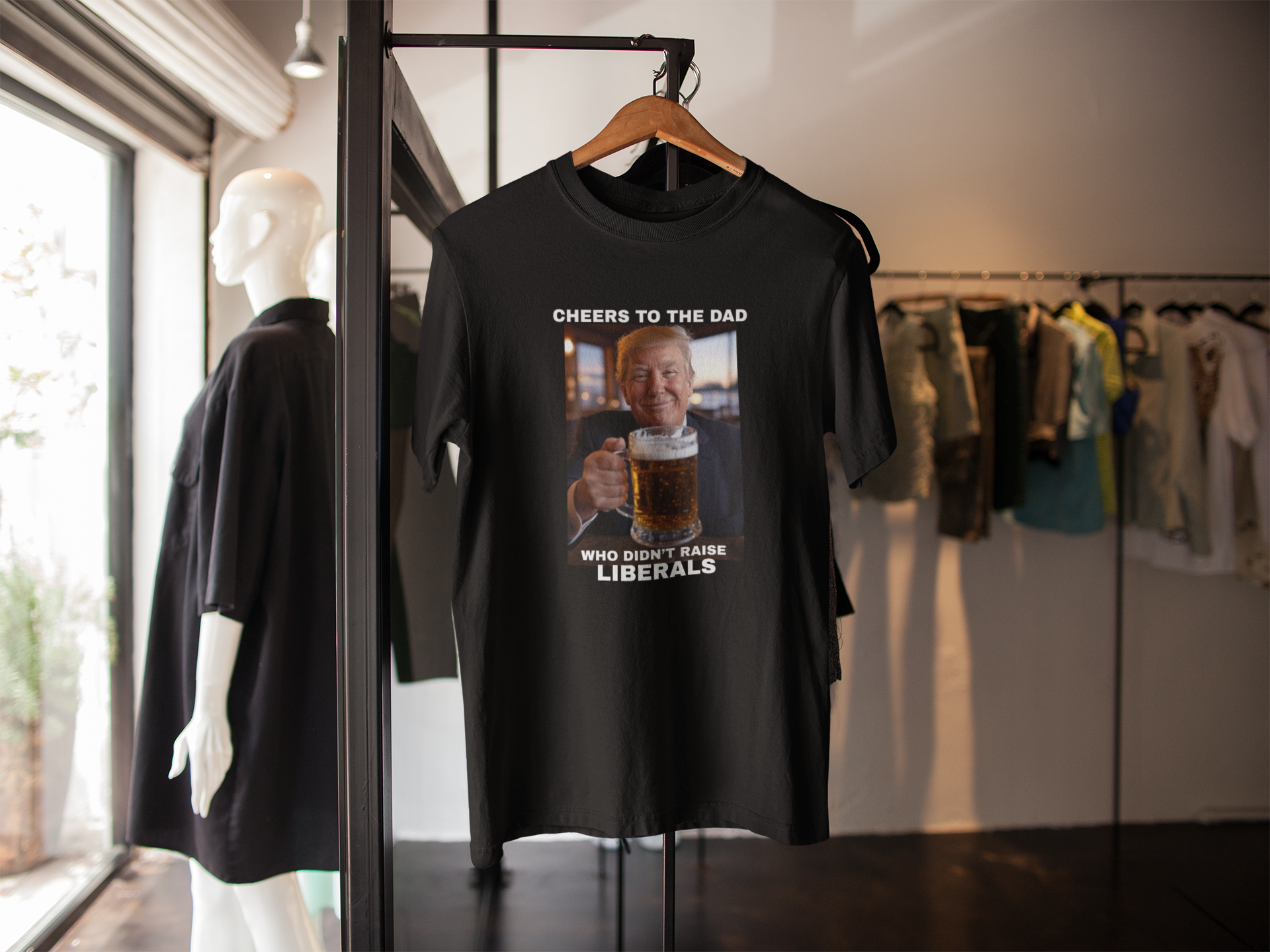 President Trump T-shirt for the dad who didn't raise liberals